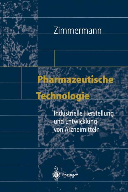 Pharmazeutische Technologie