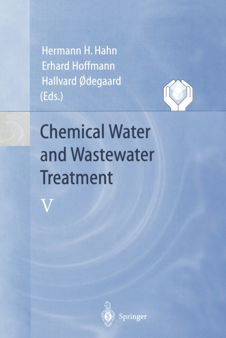 Chemical Water and Wastewater Treatment V