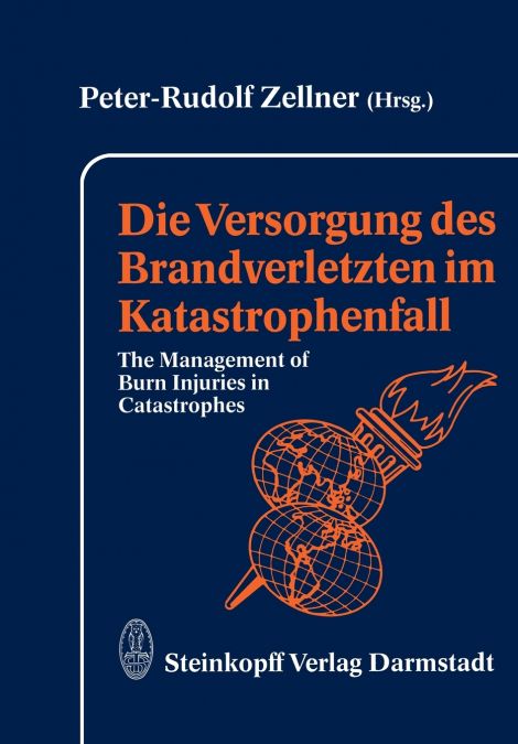 Die Versorgung des Brandverletzten im Katastrophenfall