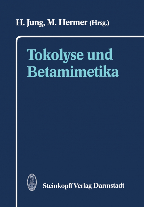 Tokolyse und Betamimetika
