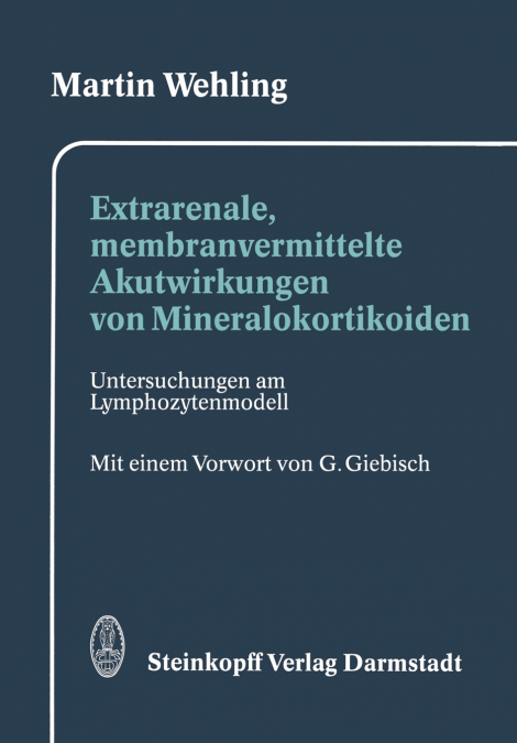 Extrarenale, membranvermittelte Akutwirkungen von Mineralokortikoiden