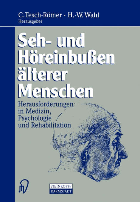 Seh- und Höreinbußen älterer Menschen