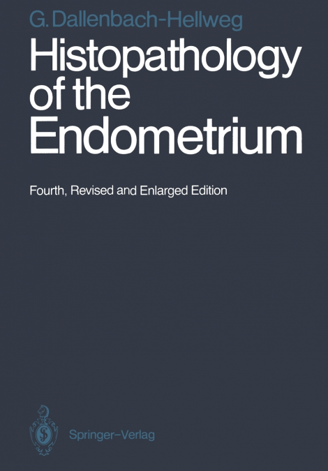 Histopathology of the Endometrium
