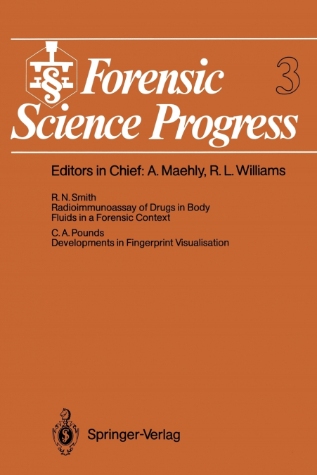 Forensic Science Progress