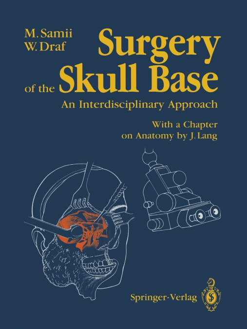 Surgery of the Skull Base
