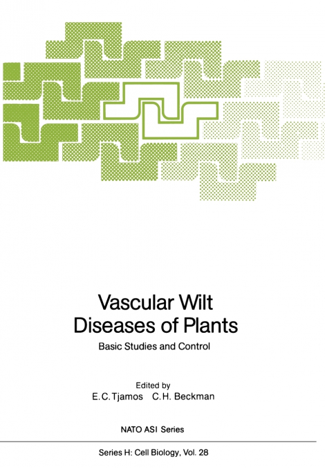 Vascular Wilt Diseases of Plants