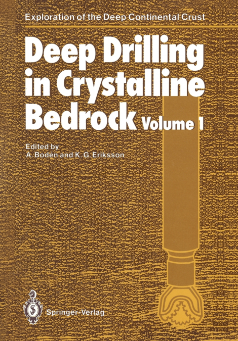 Deep Drilling in Crystalline Bedrock