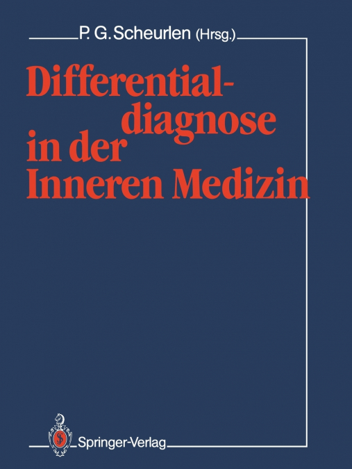 Differentialdiagnose in Der Inneren Medizin