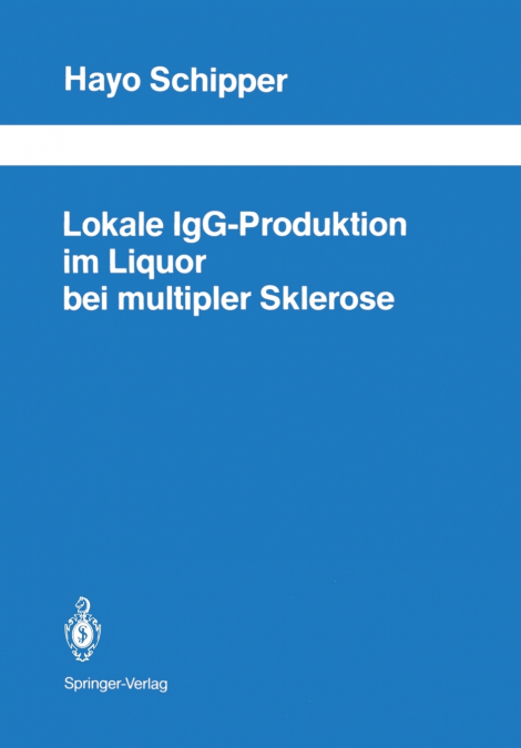Lokale IgG-Produktion im Liquor bei multipler Sklerose