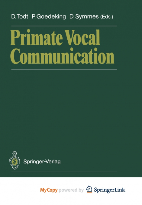 Primate Vocal Communication