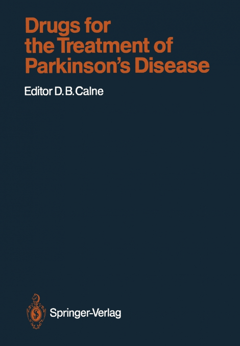 Drugs for the Treatment of Parkinson’s Disease