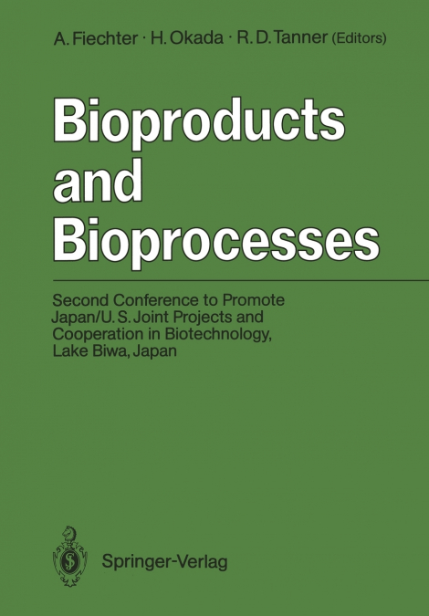 Bioproducts and Bioprocesses
