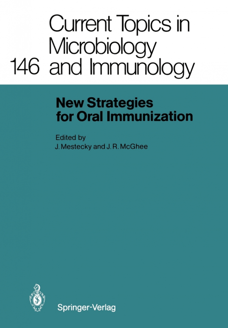 New Strategies for Oral Immunization
