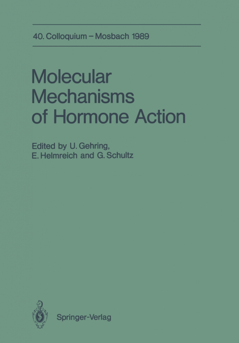 Molecular Mechanisms of Hormone Action