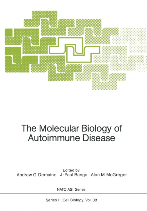 The Molecular Biology of Autoimmune Disease