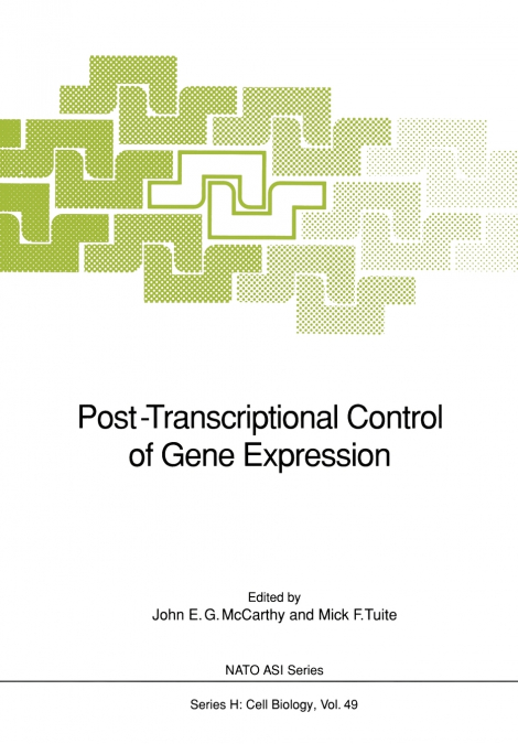 Post-Transcriptional Control of Gene Expression