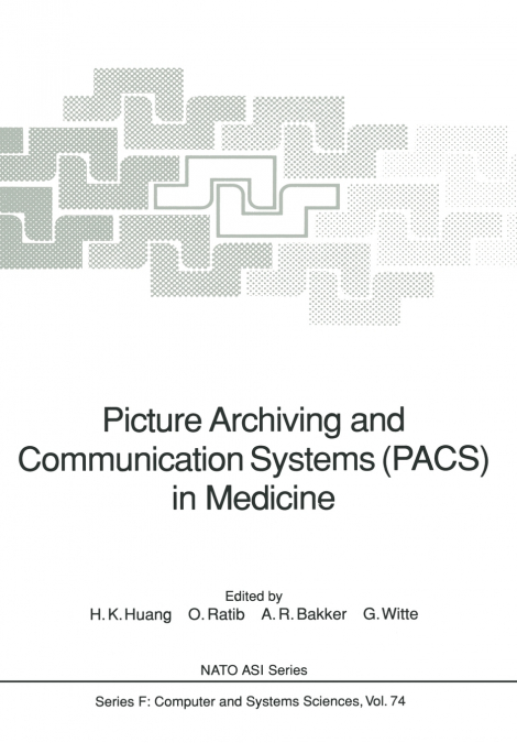 Picture Archiving and Communication Systems (PACS) in Medicine