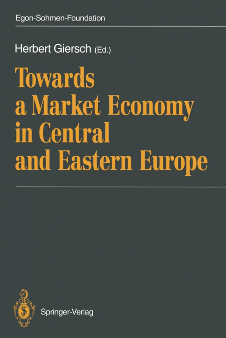 Towards a Market Economy in Central and Eastern Europe