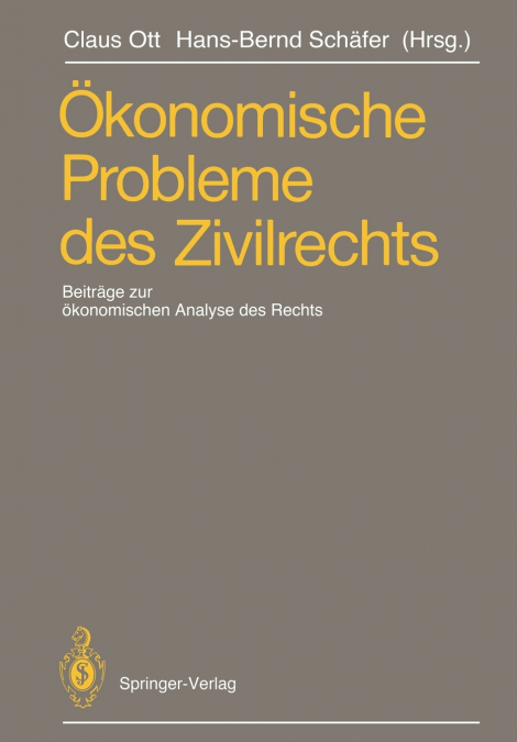 Ökonomische Probleme des Zivilrechts