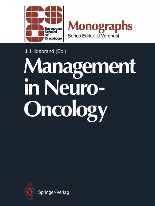 Management in Neuro-Oncology