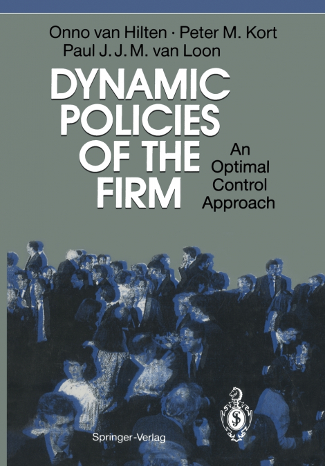 Dynamic Policies of the Firm