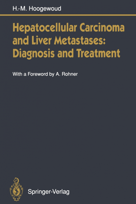 Hepatocellular Carcinoma and Liver Metastases