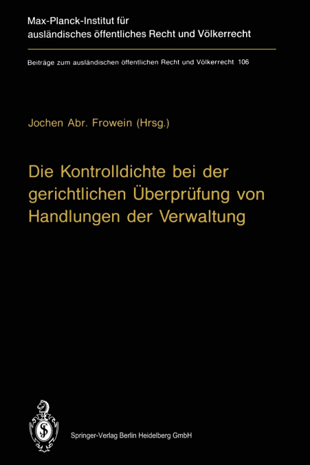 Die Kontrolldichte Bei Der Gerichtlichen Uberprufung Von Handlungen Der Verwaltung