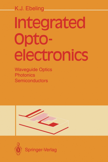 Integrated Optoelectronics