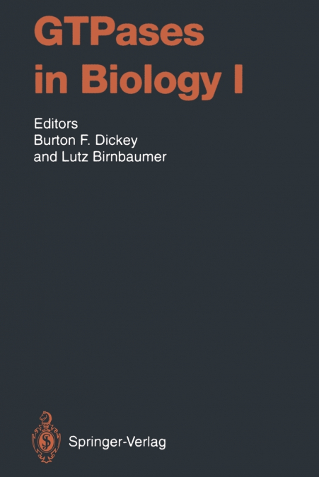 GTPases in Biology I