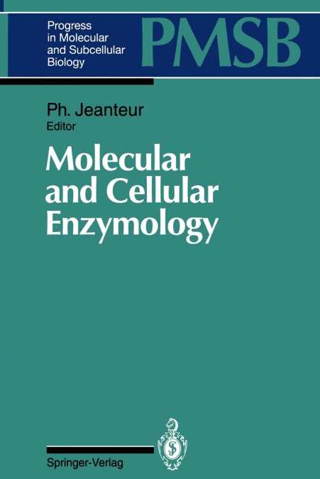 Molecular and Cellular Enzymology
