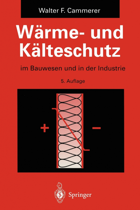 Wärme- und Kälteschutz