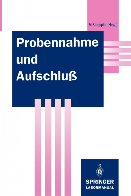 Probennahme und Aufschluß