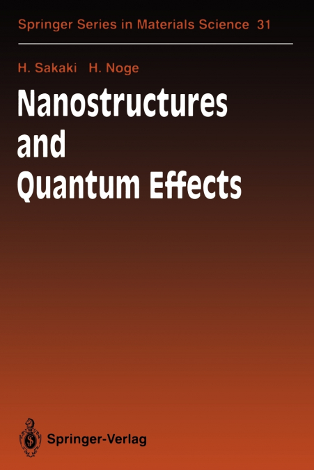 Nanostructures and Quantum Effects