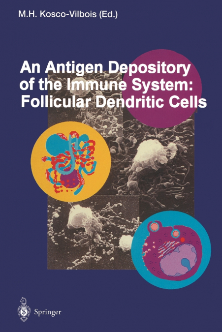 An Antigen Depository of the Immune System