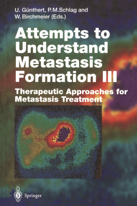 Attempts to Understand Metastasis Formation III