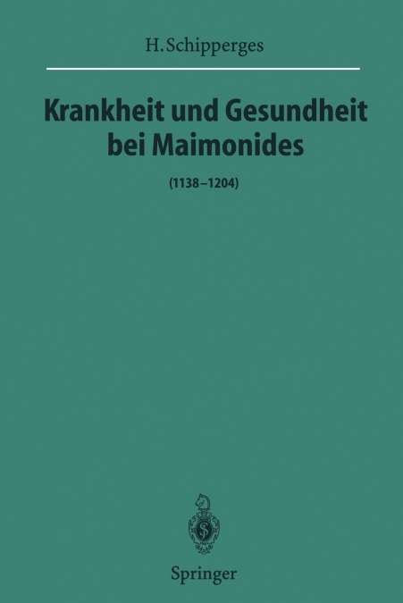 Krankheit und Gesundheit bei Maimonides
