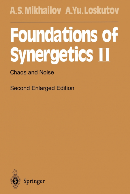 Foundations of Synergetics II
