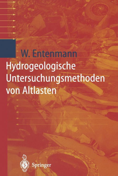 Hydrogeologische Untersuchungsmethoden von Altlasten