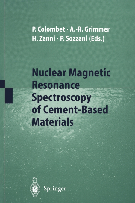 Nuclear Magnetic Resonance Spectroscopy of Cement-Based Materials