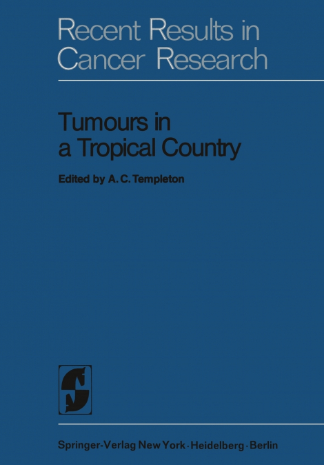 Tumours in a Tropical Country