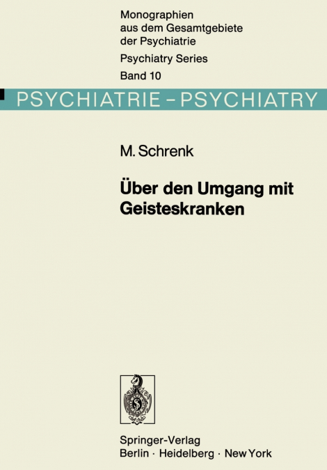 Über den Umgang mit Geisteskranken