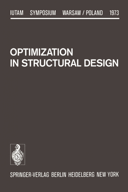 Optimization in Structural Design