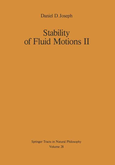 Stability of Fluid Motions II