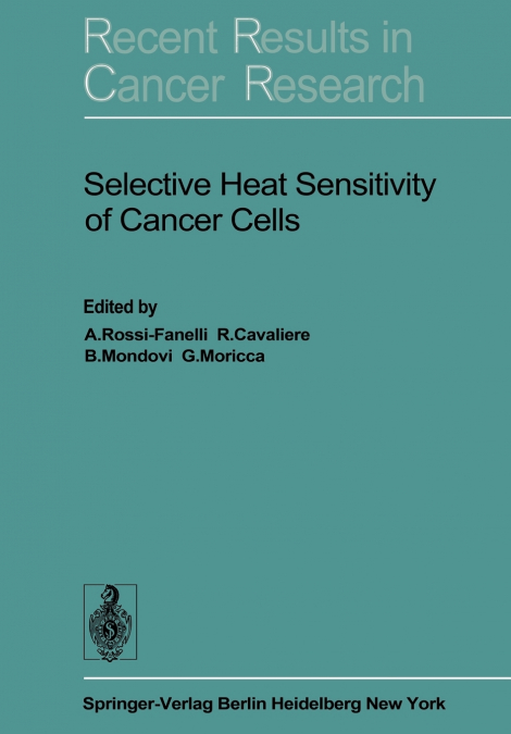 Selective Heat Sensitivity of Cancer Cells