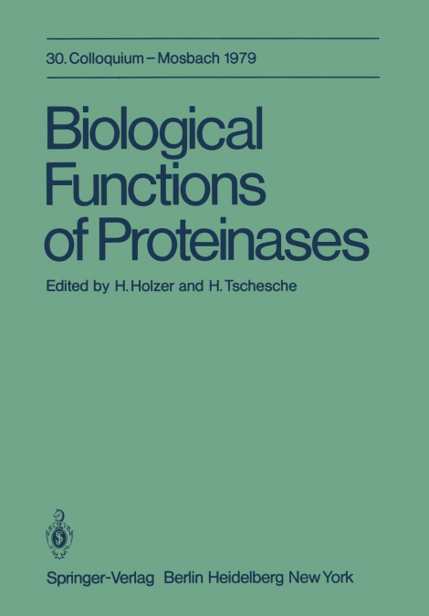 Biological Functions of Proteinases