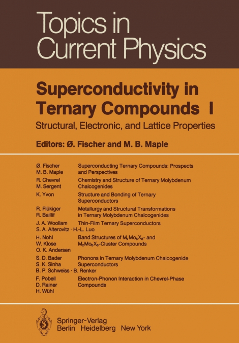 Superconductivity in Ternary Compounds I