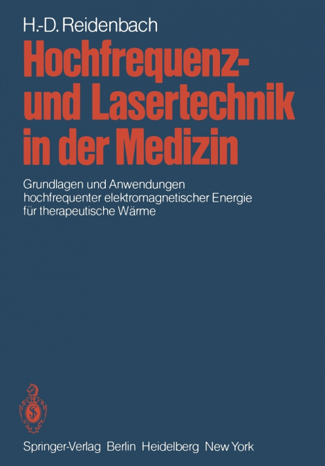 Hochfrequenz- und Lasertechnik in der Medizin