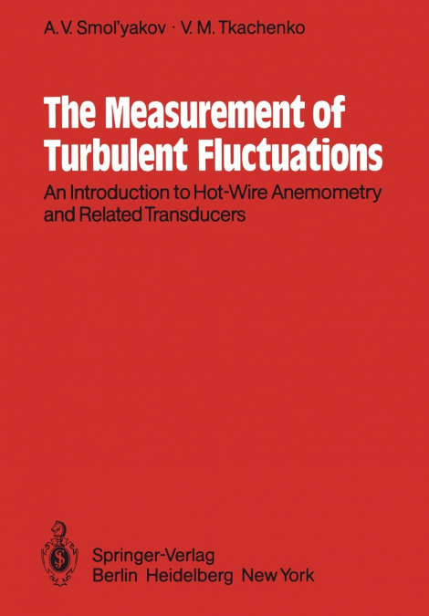 The Measurement of Turbulent Fluctuations