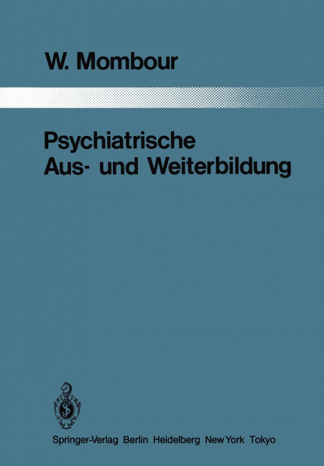 Psychiatrische Aus- und Weiterbildung