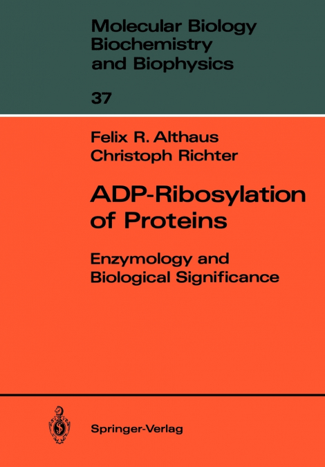 ADP-Ribosylation of Proteins